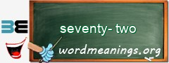 WordMeaning blackboard for seventy-two